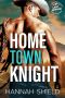 [Last Refuge Protectors 03] • Home Town Knight